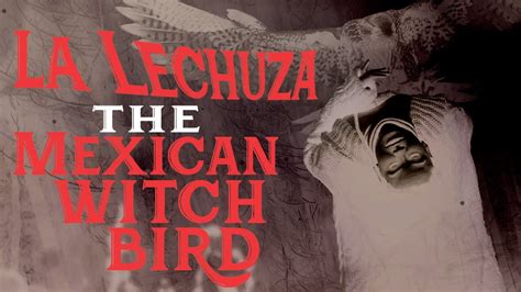 Supernatural encounters with the Mexican airborne witch